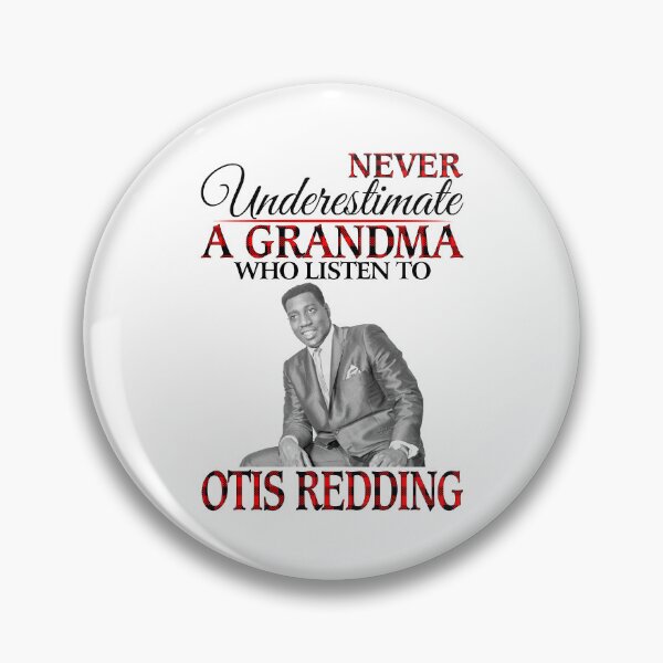 Item preview, Never Underestimate a Grandma who listens to Otis Redding designed and sold by GerardLabbe.