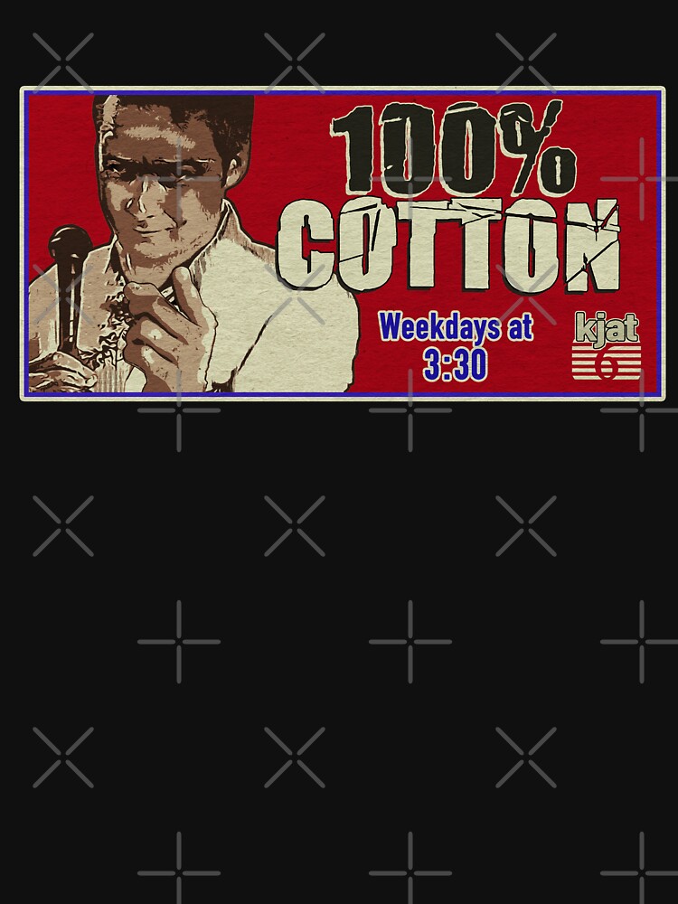 100% Cotton by FlapJackLarry