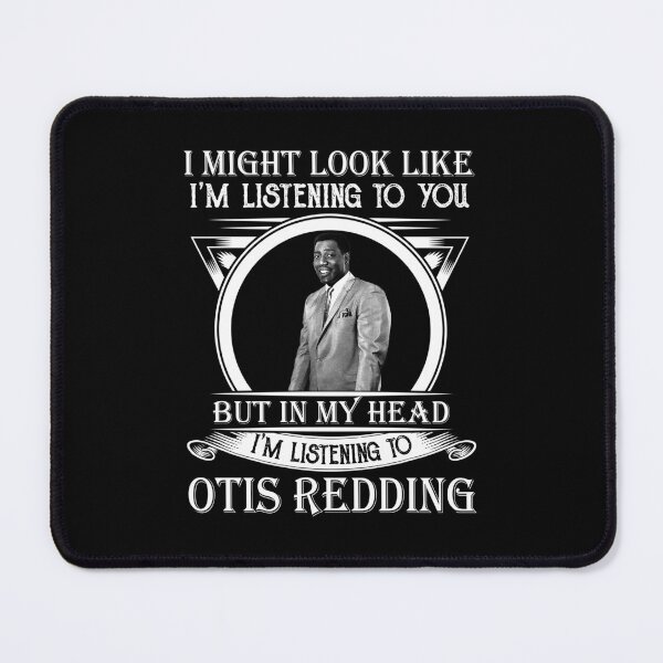 Item preview, I Might Look Like I'm Listening To Otis Redding designed and sold by GerardLabbe.