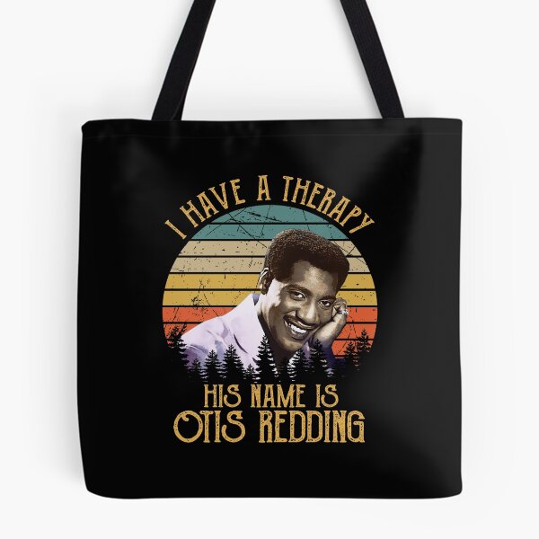 Item preview, I Have A Therapy His Is Otis Redding Art Gift designed and sold by GerardLabbe.