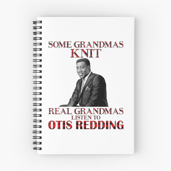 Item preview, Some Grandmas Knit Real Grandmas Listen to Otis Redding White designed and sold by GerardLabbe.