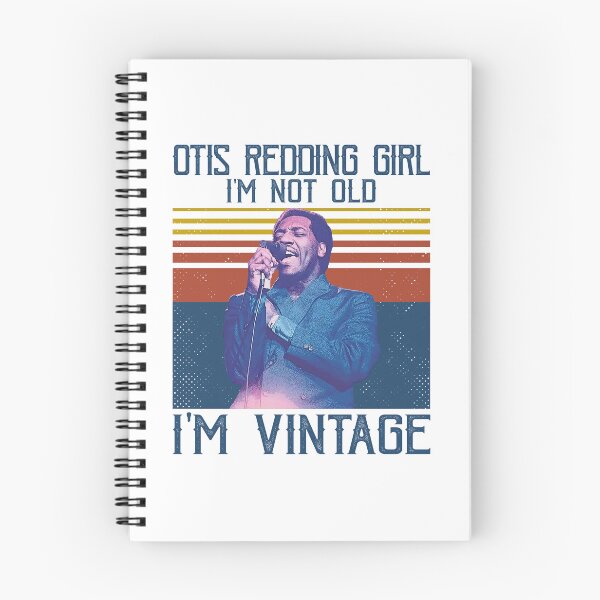 Item preview, Retro Otis Redding Girl I'm Not Old I'm Vintage designed and sold by GerardLabbe.