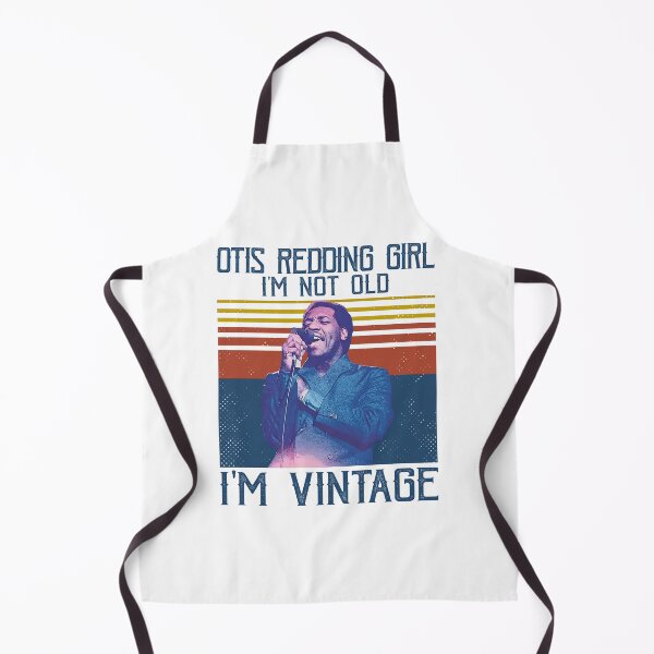 Item preview, Retro Otis Redding Girl I'm Not Old I'm Vintage designed and sold by GerardLabbe.