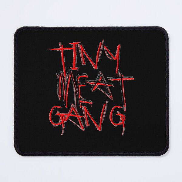 Item preview, Tiny Meat Gang 92 For Fans designed and sold by ReneeWhigham.