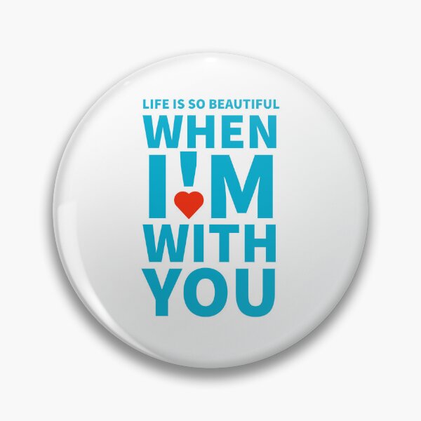 Item preview, Life Is So Beautiful When I'm With You Lover Design designed and sold by RiyonArts.
