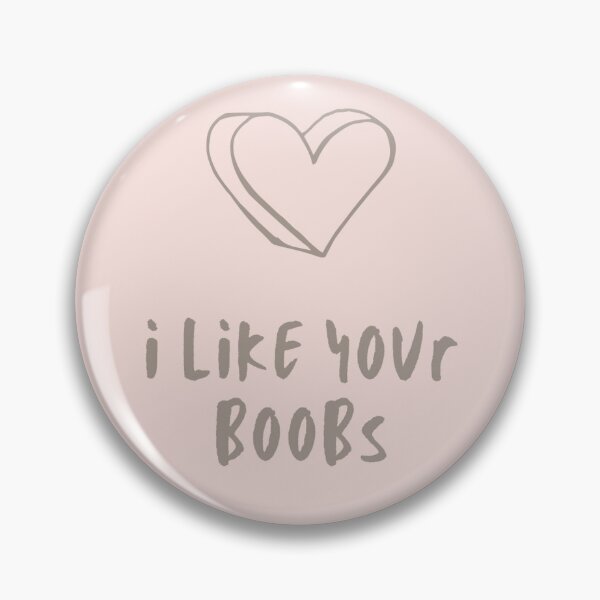 Artikelvorschau, I like your boobs. | @lilsboobthangs entworfen und verkauft von lilsboobthangs.