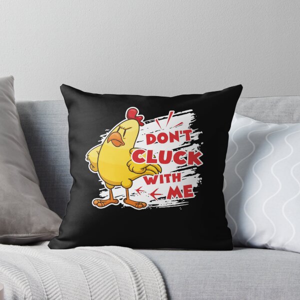 Item preview, Chicken - Don't Cluck With Chicken designed and sold by UnknownArtistt.