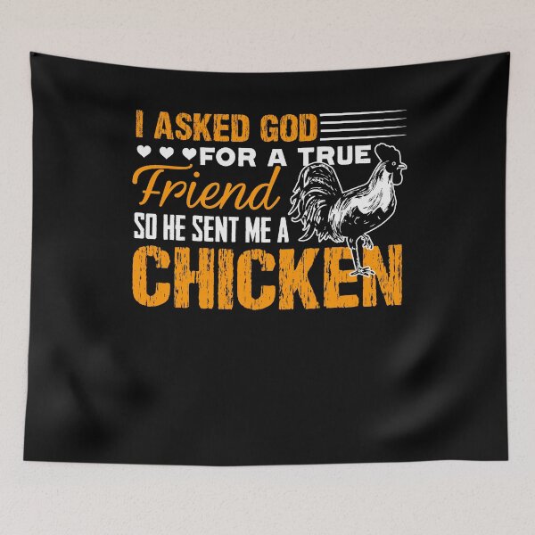 Item preview, Chicken - God Sent Me My Chicken designed and sold by UnknownArtistt.