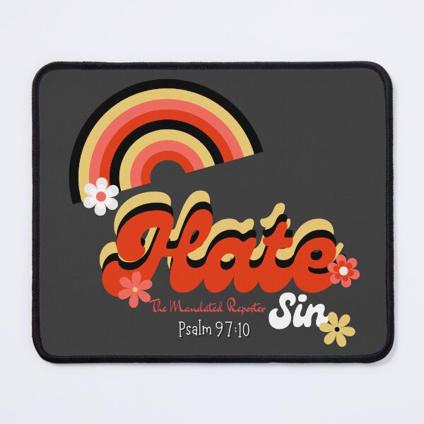 Item preview, Hate Sin Psalm 97:10 - Charcoal designed and sold by TheReporter1.