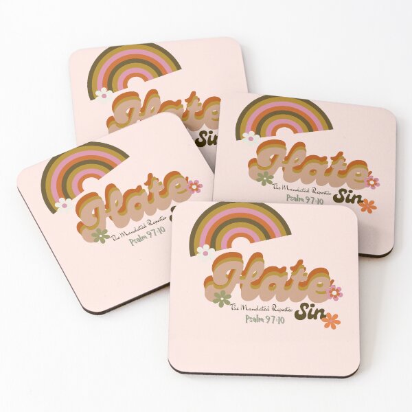 Item preview, Hate Sin Psalm 97:10 - Peach designed and sold by TheReporter1.