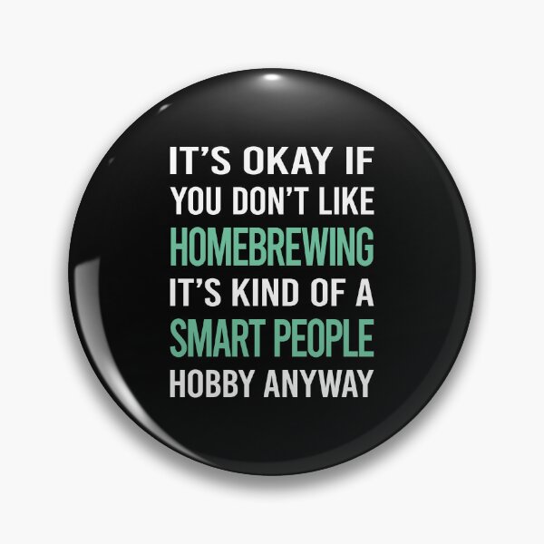 Item preview, Smart People Hobby Homebrewing Homebrew Homebrewer Beer Home Brew Brewing Brewer designed and sold by RonaldEwing4782.