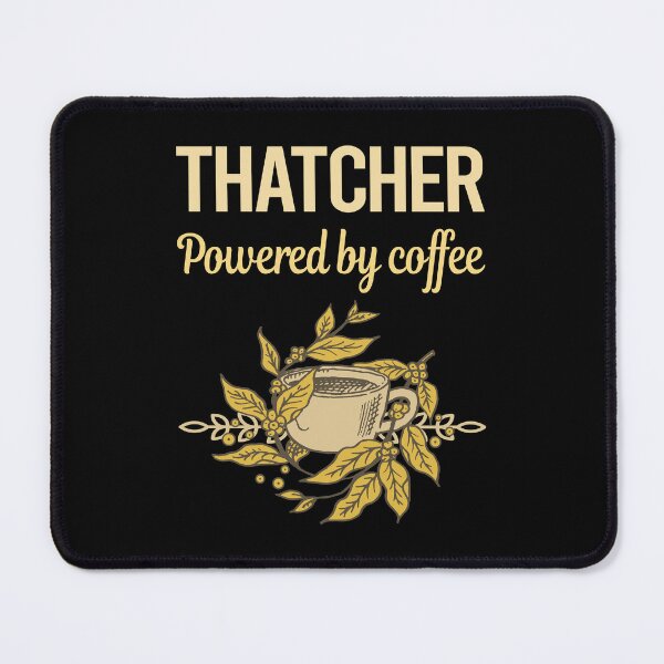 Item preview, Powered By Coffee Thatcher designed and sold by cossinulsesj.