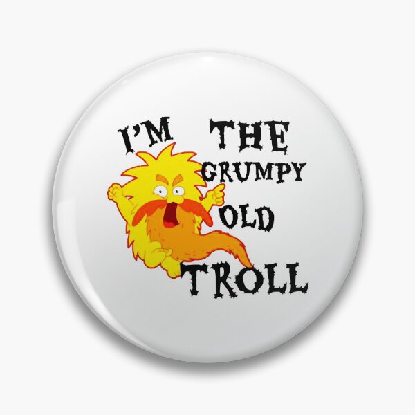 Item preview, I_m The Grumpy Old Troll designed and sold by USPLboutique1.