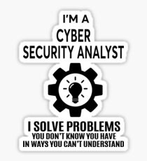 CYBER SECURITY ANALYST - NICE DESIGN 2017 Sticker