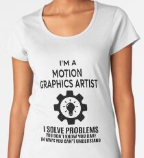 MOTION GRAPHICS ARTIST - NICE DESIGN 2017 Women's Premium T-Shirt