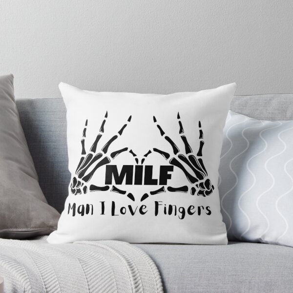Item preview, MILF Man I Love Fingers designed and sold by PlethoraPrints.
