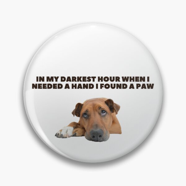 Item preview, In my darkest hour when I needed a hand I found a paw designed and sold by PellSilversmith.