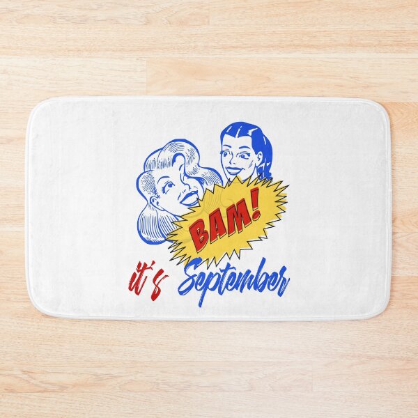 Item preview, BAM! It's September - Cool Retro Design for T-shirts, IPhone Cases, Stickers and Other Accessories	 designed and sold by Ridiculam Toga.