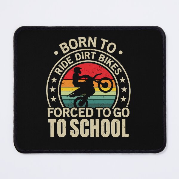 Item preview, Born To Ride Dirt Bikes Forced To School Funny Motorcycle Rider designed and sold by GravitiTees.