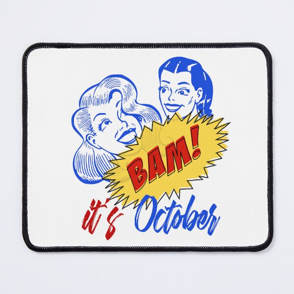 Item preview, BAM! It's October - Cool Retro Design for T-shirts, iPhone Cases, Stickers and Other Accessories designed and sold by Ridiculam Toga.