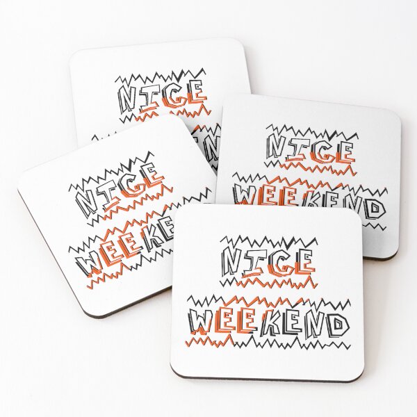 Item preview, Nice weekend designed and sold by Cute-huh.