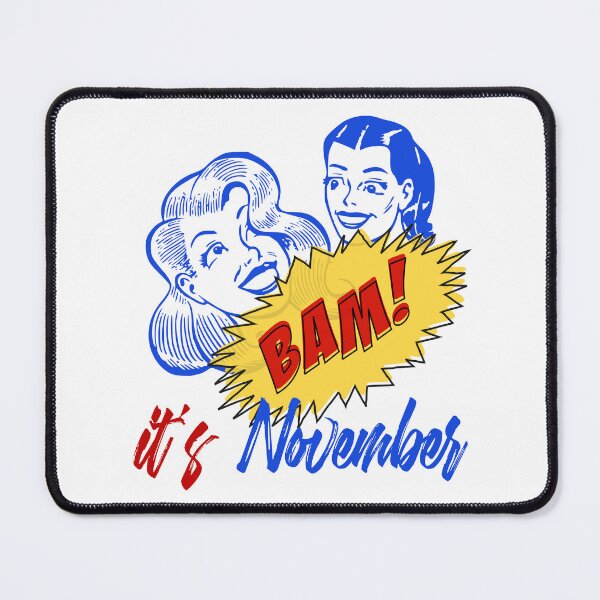 Item preview, BAM! It's November - Cool Retro Design for T-shirts, iPhone Cases, Stickers and Other Accessories designed and sold by Ridiculam Toga.