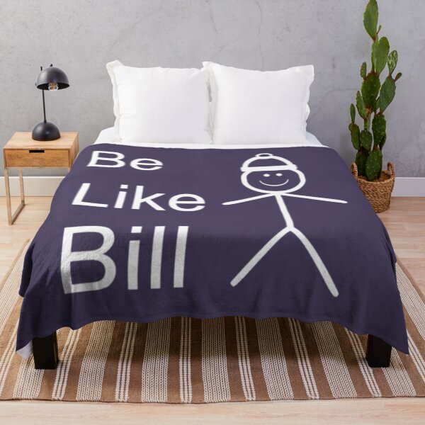 Item preview, Be Like Bill Meme designed and sold by PaceHuien.