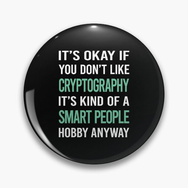 Item preview, Smart People Hobby Cryptography designed and sold by RonaldEwing4782.