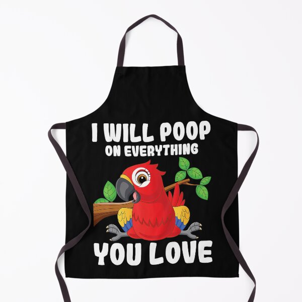 Item preview, I Will Poop On Everything You Love - Parrot Lover Zookeeper designed and sold by Bemumd-art.