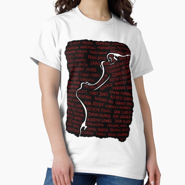 Say Their Names Classic T-Shirt