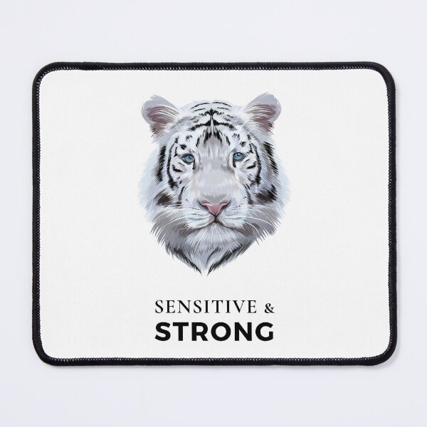 Item preview, Sensitive and Strong (Tiger) designed and sold by HSPgiftshop.