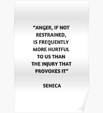 Stoic Philosophy Quote - Seneca on Anger Poster