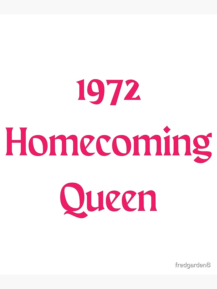 "1972 Queen" Poster for Sale by fredgarden8 Redbubble