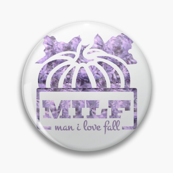 Item preview, MILF 5 Man I Love Fall  designed and sold by Design-Maniya.