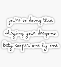 Veronica Lodge Quote - Riverdale Sticker