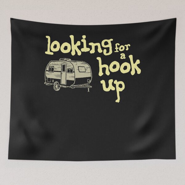 Item preview, Looking For A Hook Up Funny Camping Motorhome designed and sold by ElizabethxJime.