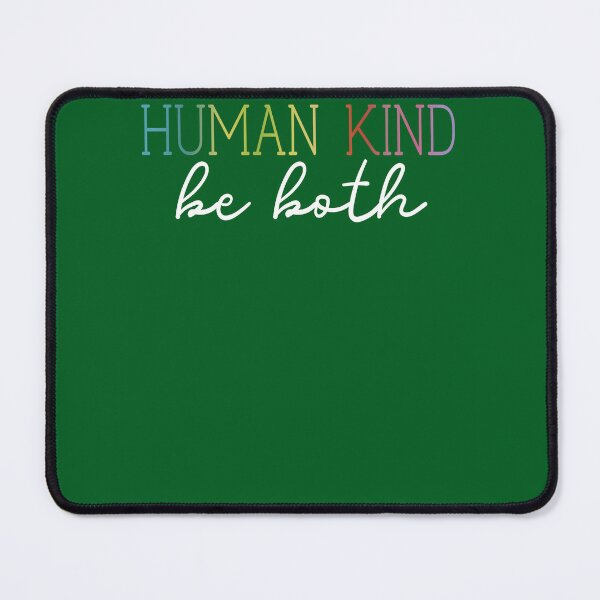 Item preview, Bemomo Human Kind Be Both 2020 Kindness Peace Equality Humankind Inspirational designed and sold by flynnoch.