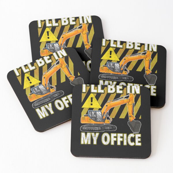 Item preview, I'll Be In My Office Excavator  designed and sold by aumarian.