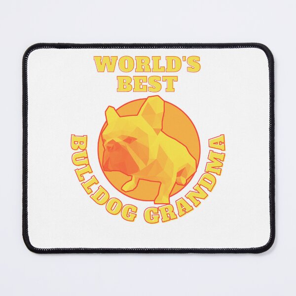 Item preview, World's Best Bulldog Grandma designed and sold by PVSKI.