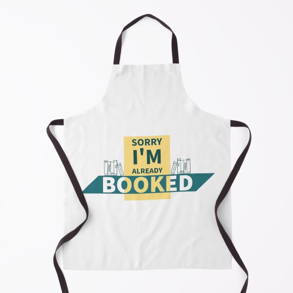 Item preview, Sorry Im Already Booked Funny Design designed and sold by RiyonArts.