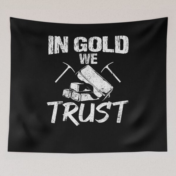 Item preview, Gold Mining Ores Prospecting Prospector In Gold We Trust  designed and sold by aumarian.