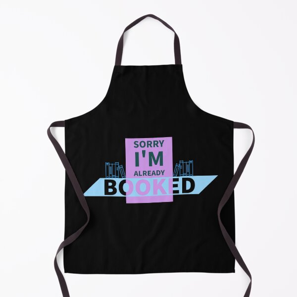 Item preview, Sorry Im Already Booked Funny Design designed and sold by RiyonArts.