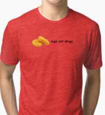 nugs not drugs Tri-blend T-Shirt
