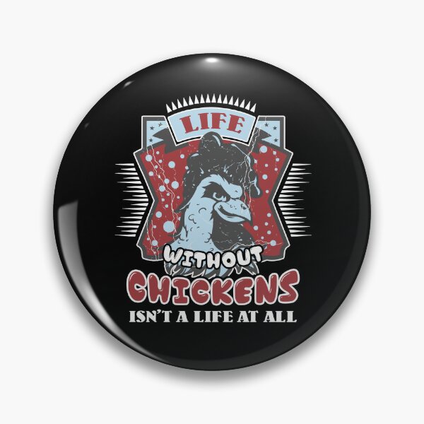 Item preview, Chicken - Life Without Chickens designed and sold by UnknownArtistt.