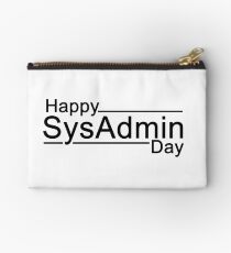 Happy SysAdmin Day Studio Pouch