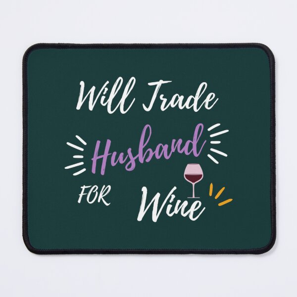 Item preview, Husband for Wine designed and sold by GretaPaigeD.