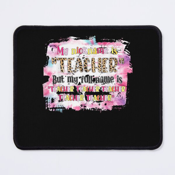 Item preview, My Nickname Is Teacher But Is My Full Is Is Teacher Teacher  designed and sold by aumarian.