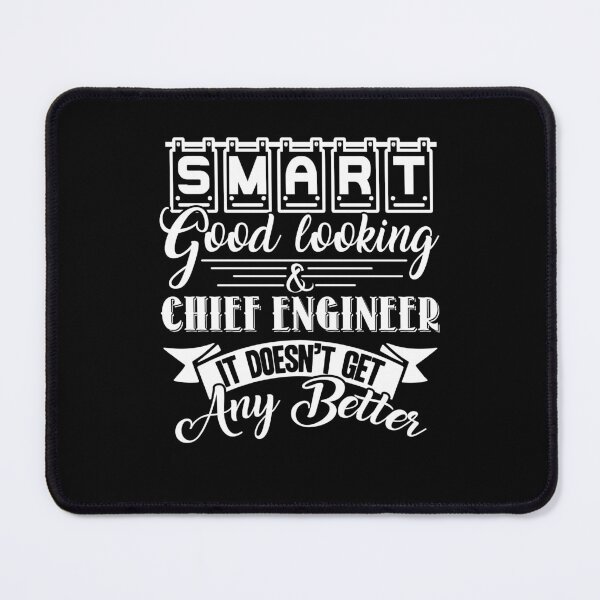 Item preview, Chief Engineer - Smart Chief Engineer designed and sold by UnknownArtistt.