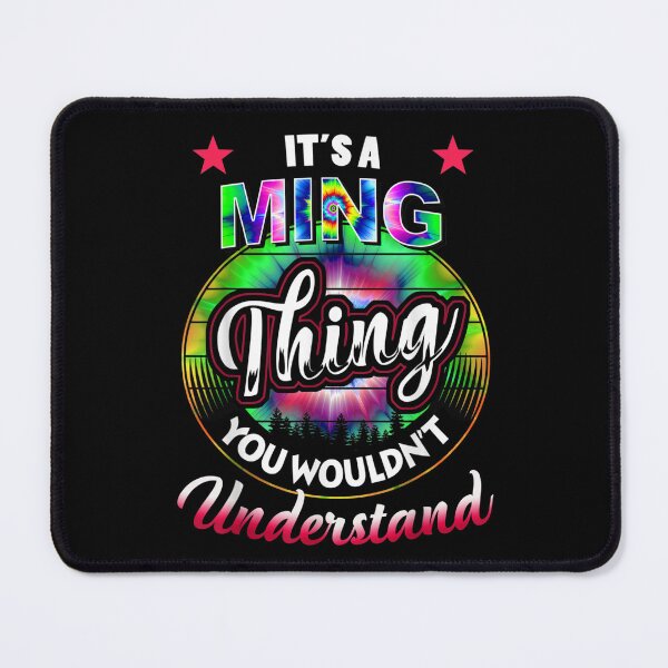Item preview, It's A Ming Thing Tie Dye Ming Name  designed and sold by vergiebee.
