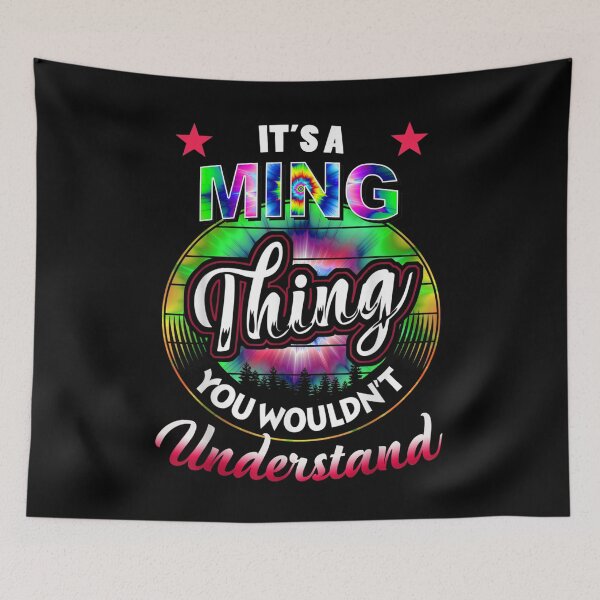 Item preview, It's A Ming Thing Tie Dye Ming Name  designed and sold by vergiebee.